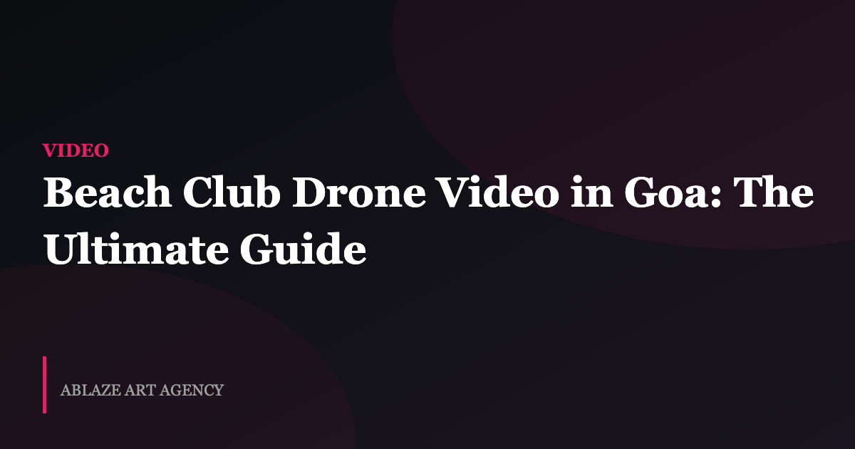 Why Your Beach Club Needs Drone Video in 2026
